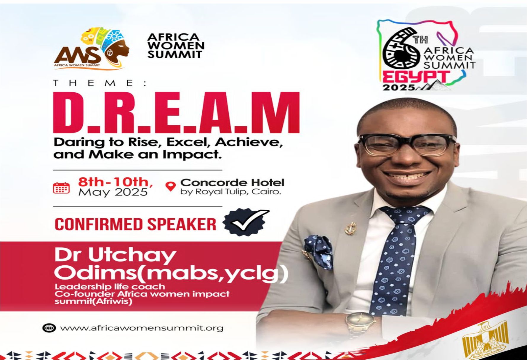 Dr Utchay Website Blog 5 Dr Utchay Odims sets to speak at the Africa Women Summit 2025 Cairo, Egypt Theme D.R.E.A.M Daring to Rise Excel Achieve, and Make an Impact